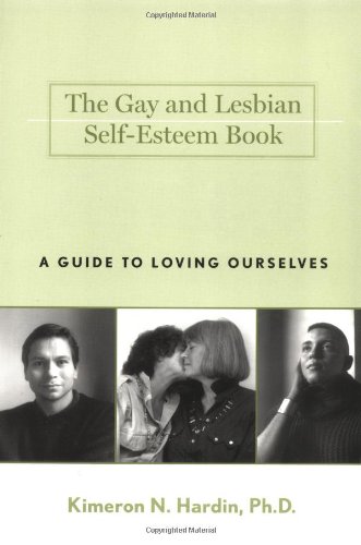 The Gay and Lesbian Self-Esteem Book