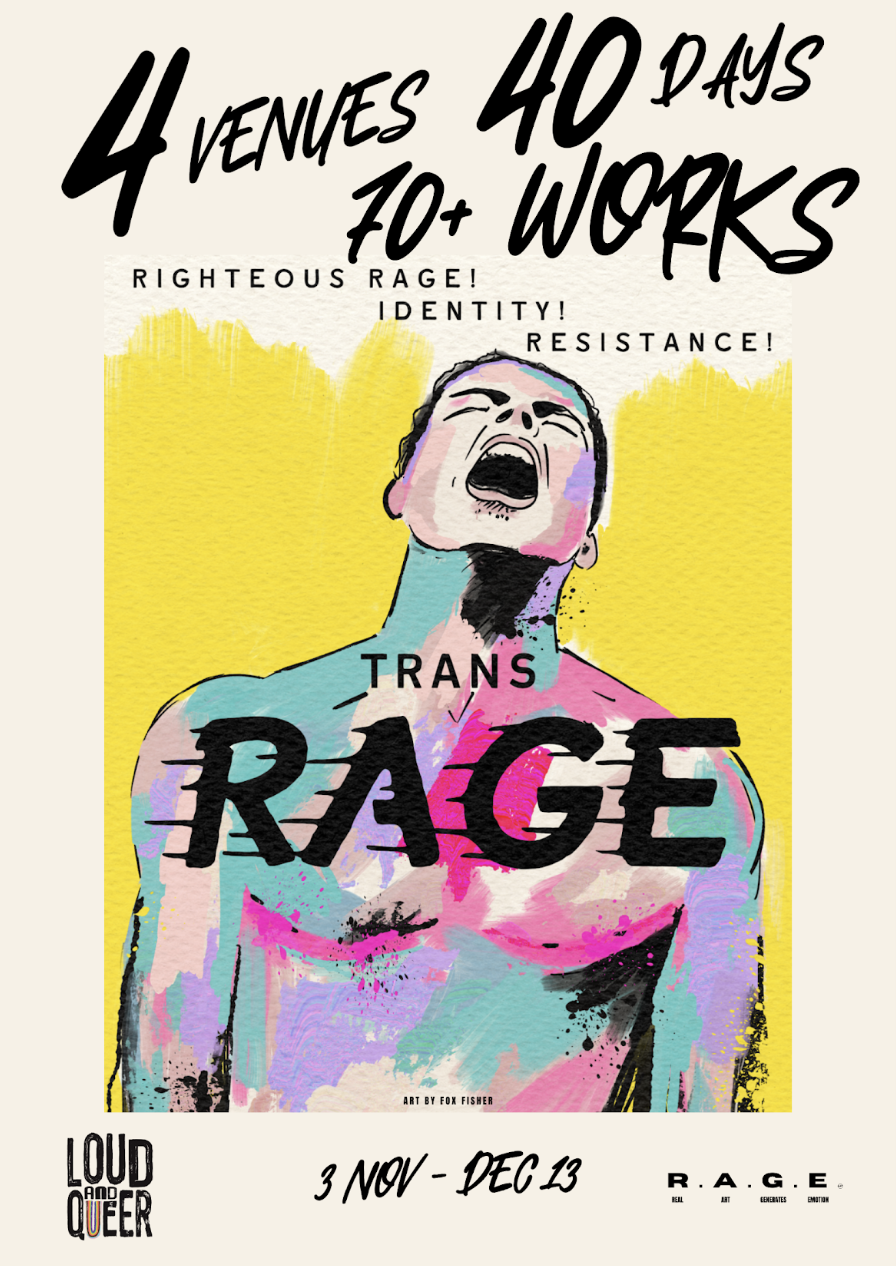 Trans Rage Exhibition 2026 poster. Artwork by Fox Fisher.